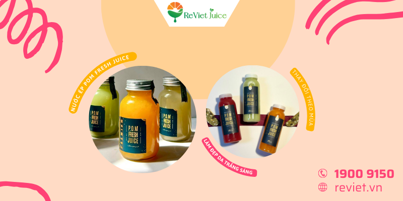 Nước ép POM Fresh Juice