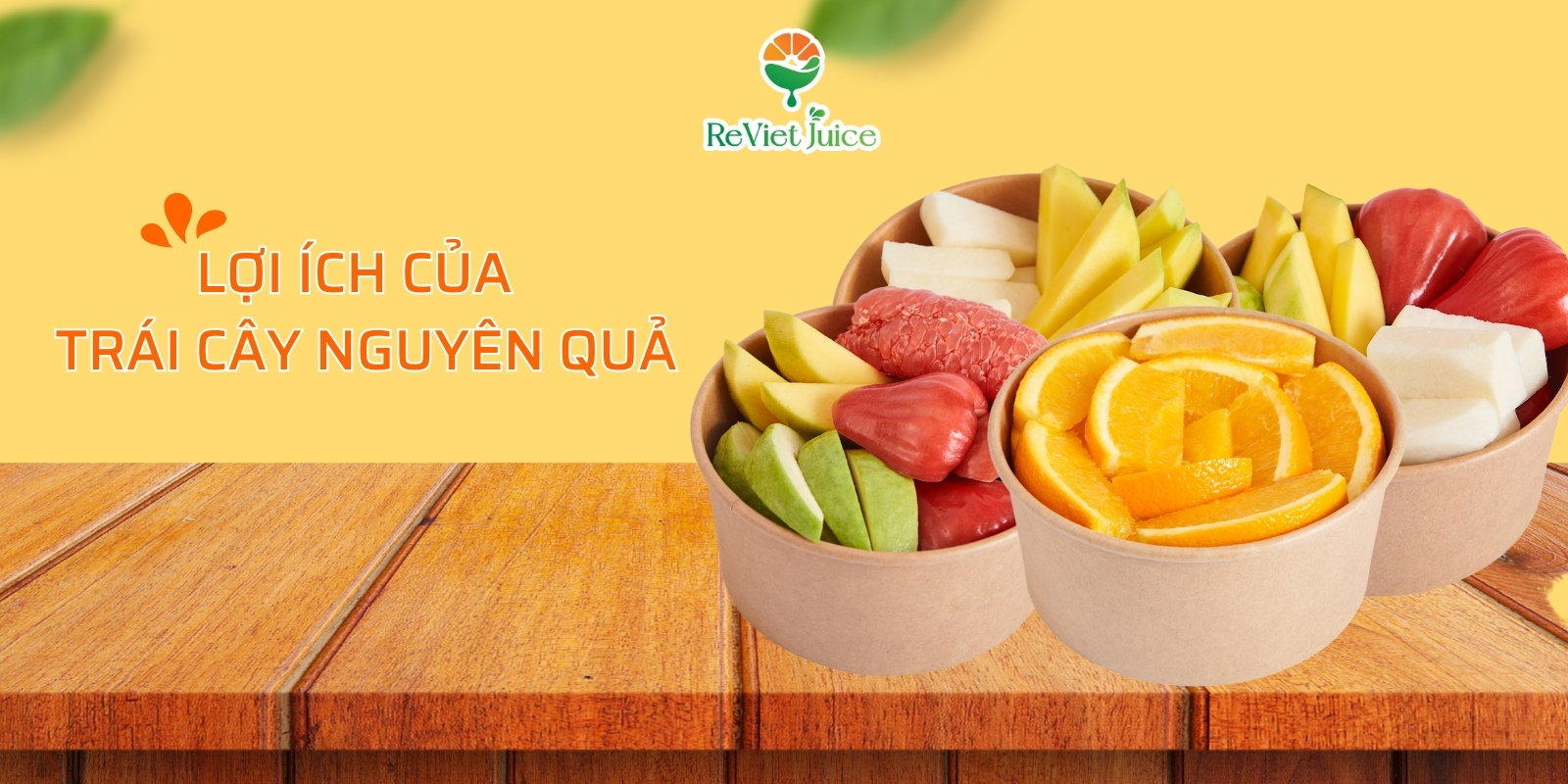 Lợi ích tuyệt vời của việc ăn trái cây nguyên quả