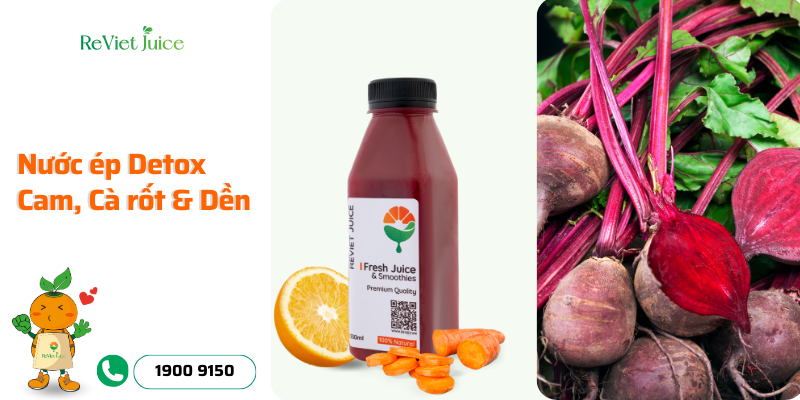 Nước ép Detox Cam, Cà rốt & Dền